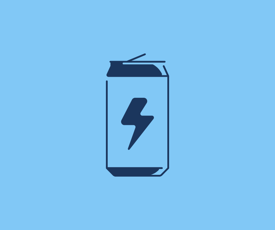 Energy Drinks: The Buzz, The Risks and The Balance